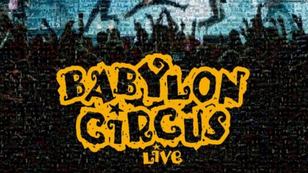 Le live c'est Babylon Circus !